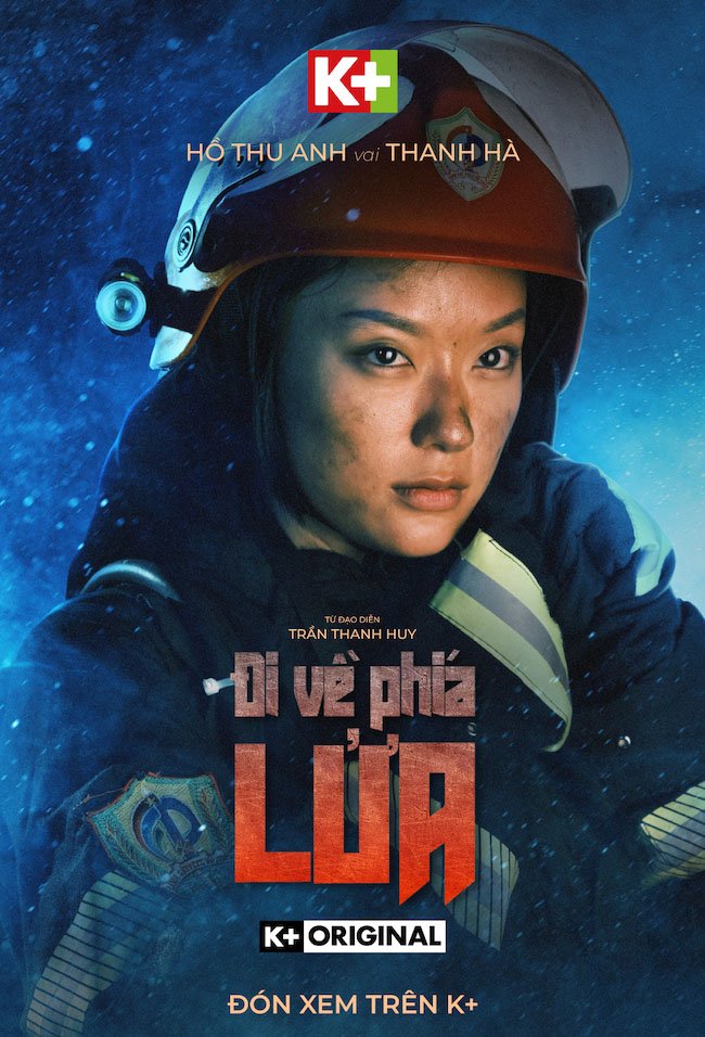 Đi về phía lửa hé lộ tạo hình dàn diễn viên cực ngầu Di-ve-phia-lua-Ho-Thu-Anh