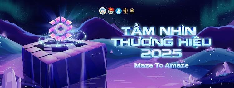 CUỘC THI TẦM NHÌN THƯƠNG HIỆU 2025 – “LUMINOUS VALLEY” CHÍNH THỨC MỞ ĐƠN ĐĂNG KÝ TRÊN TOÀN QUỐC tam-nhin-thuong-hieu-002
